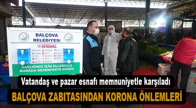 Balçova Zabıtasından Koronavirüs önlemleri