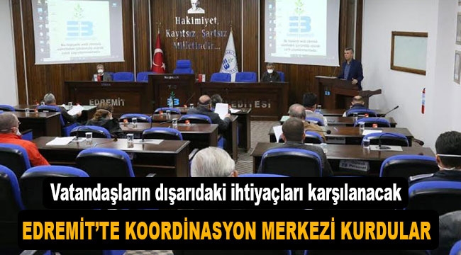 Edremit'te koronavirüs merkezi kurdular 