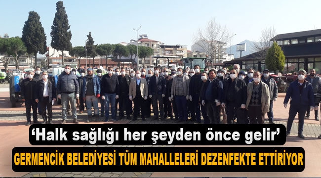 Germencik'te tüm mahalleler dezenfekte ediliyor