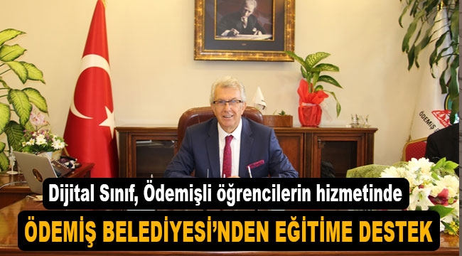 Ödemiş Belediyesi'nden eğitime dijital destek