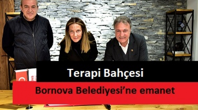 Terapi Bahçesi Bornova Belediyesi'ne emanet