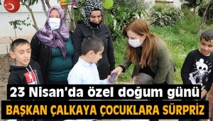 23 Nisan'da özel doğum günü