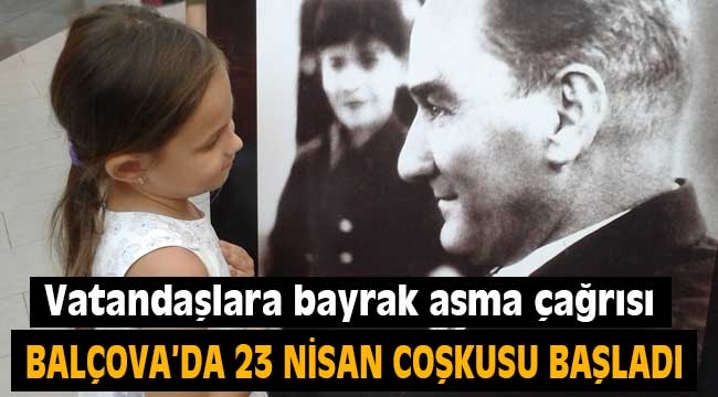 Balçova'da 23 Nisan Coşkusu Başladı