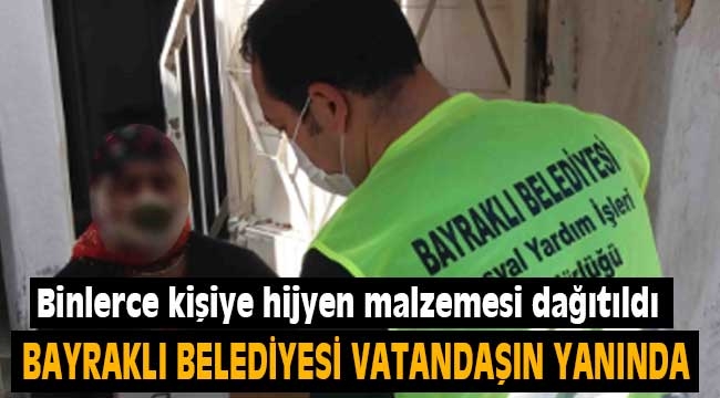 Bayraklı Belediyesi zor günlerde de vatandaşın yanında