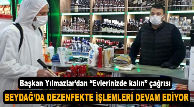 Beydağ'ın sokakları dezenfekte edildi