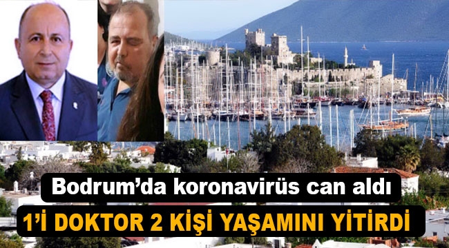 Bodrum'da 2 kişi koronavirüsten hayatını kaybetti