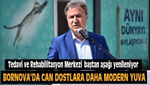Bornova'da can dostlara daha modern yuva