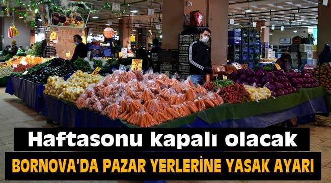 Bornova'da pazar günlerine yeni düzenleme