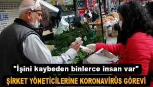 Büyükşehir Belediyesi'nden şirket yöneticilerine koronavirüs görevi