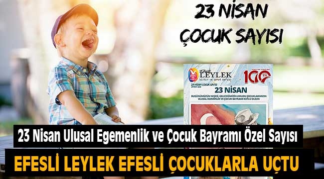 Efesli Leylek Efesli çocuklarla buluştu