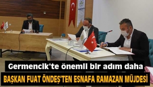 Germencik Belediye Başkanı Fuat Öndeş'ten esnafa Ramazan desteği