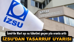 İZSU'dan tasarruf uyarısı