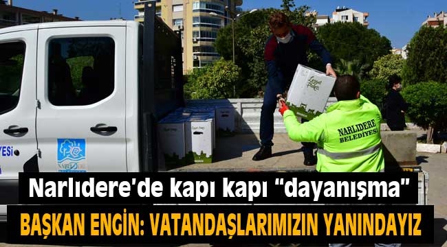 Narlıdere'de kapı kapı "dayanışma"