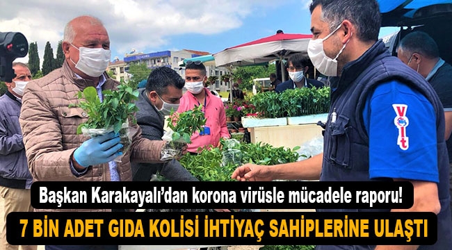 Başkan Karakayalı'dan korona virüsle mücadele raporu!