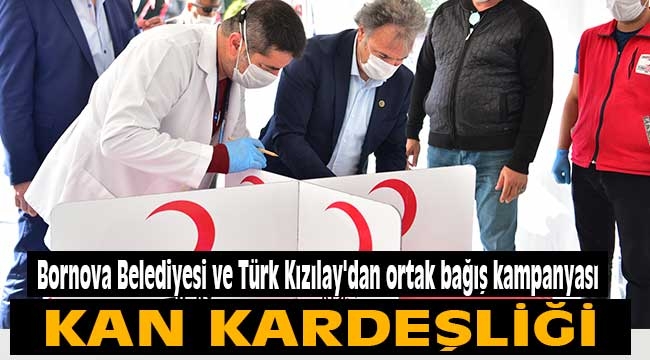 Bornova Belediyesi ve Türk Kızılay'dan ortak bağış kampanyası