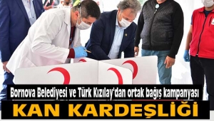 Bornova Belediyesi ve Türk Kızılay'dan ortak bağış kampanyası