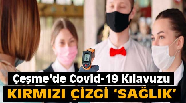 Çeşme'de Covid-19 Kılavuzu