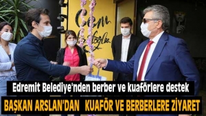 Edremit Belediye'nden berber ve kuaförlere destek 