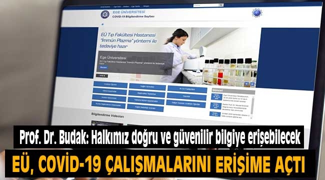 EÜ, Covid-19 çalışmalarını internet üzerinden paylaşıma sundu