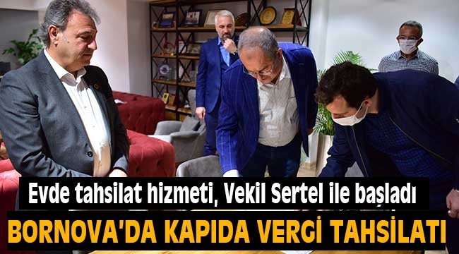 Evde tahsilat hizmeti, Vekil Sertel ile başladı