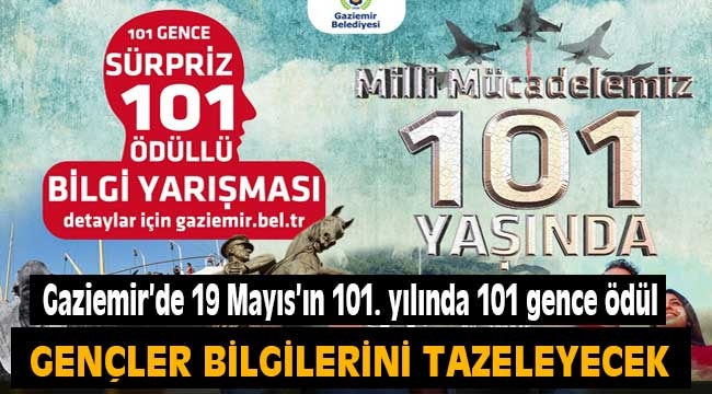 Gaziemir'de 19 Mayıs'ın 101. yılında 101 gence ödül