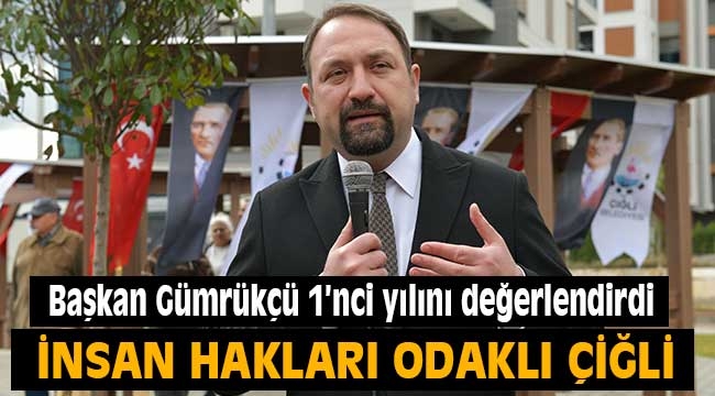 İnsan hakları odaklı Çiğli