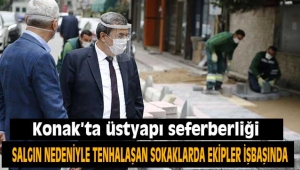 Konak'ta üstyapı seferberliği