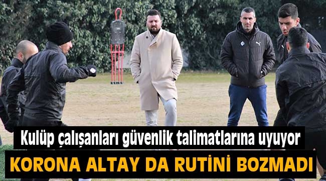 Korona Altay'da rutini bozmadı