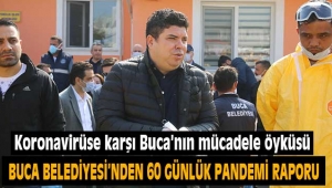 Koronavirüse karşı Buca'nın mücadele öyküsü