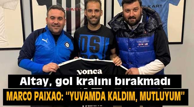 Marco Paixao: Yuvamda kaldım, mutluyum