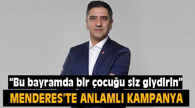 Menderes'te Anlamlı Kampanya