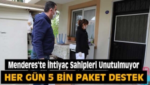 Menderes'te İhtiyaç Sahipleri Unutulmuyor