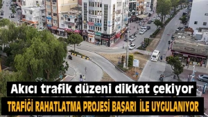 Trafiği rahatlatma projesi başarı ile uygulanıyor