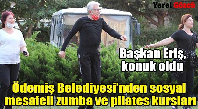 Başkan Eriş, zumba kursuna konuk oldu