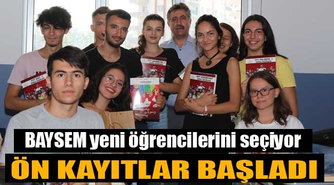 BAYSEM yeni öğrencilerini seçiyor