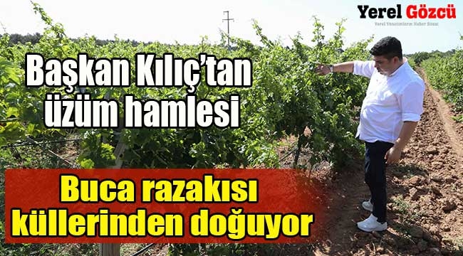 Buca razakısı küllerinden doğuyor