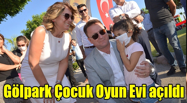 Gölpark Çocuk Oyun Evi açıldı