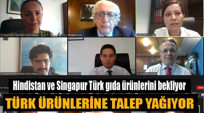 Hindistan ve Singapur Türk gıda ürünlerini bekliyor