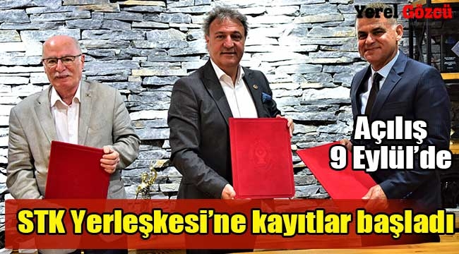 STK Yerleşkesi'ne kayıtlar başladı