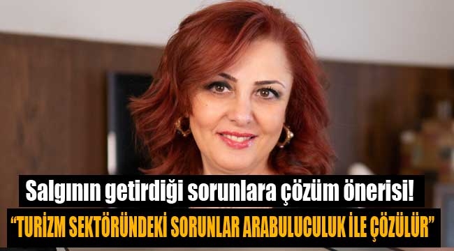 "Turizm Sektörünün COVID-19 Sonrası Oluşan Sorunları Arabuluculuk İle Çözülebilir"