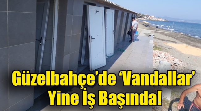 Güzelbahçe'de 'Vandallar' Yine İş Başında