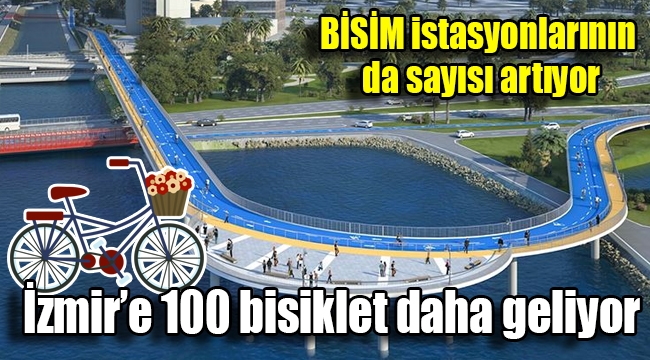 İzmir'e 100 bisiklet daha geliyor!