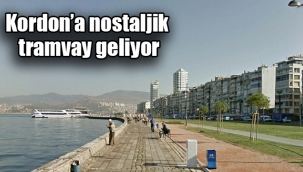 Kordon'a nostaljik tramvay geliyor