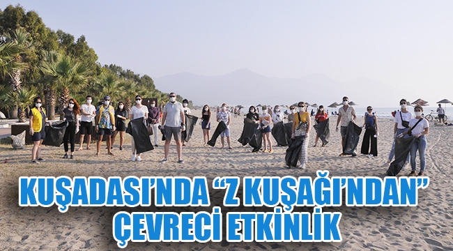 Kuşadası'nda 'Z kuşağından' çevreci etkinlik