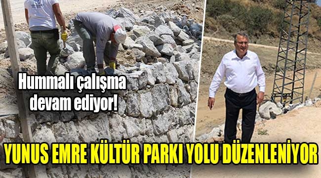 Yunus Emre Kültür Parkı yolu düzenleniyor