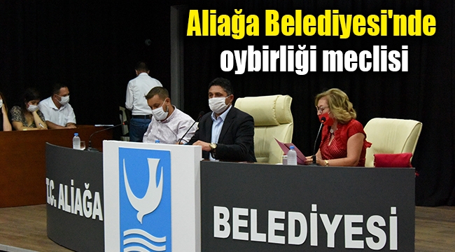 Aliağa Belediyesi'nde oybirliği meclisi