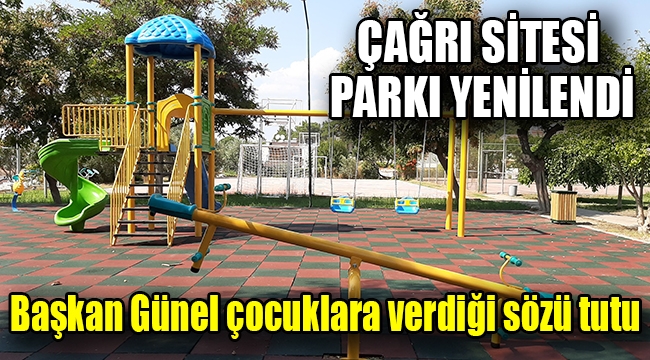 Başkan Günel çocuklara verdiği sözü tutu