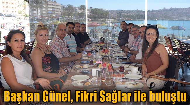 Başkan Günel, Fikri Sağlar ile buluştu