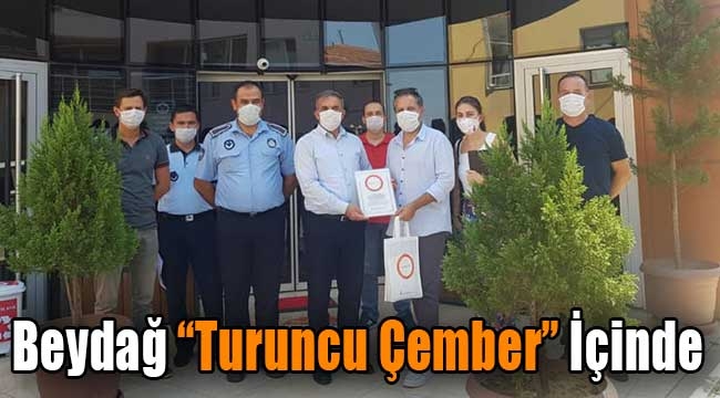 Beydağ da "Turuncu Çember"in İçinde