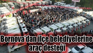 Bornova'dan ilçe belediyelerine araç desteği